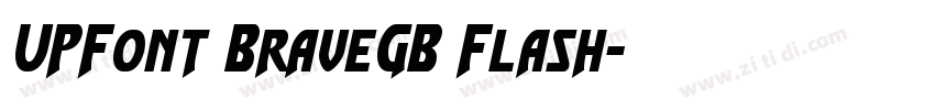 UPFont BraveGB Flash字体转换